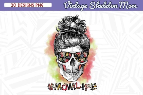 Mom Life Skeleton Mom Floral